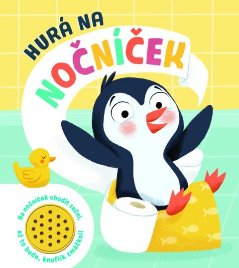 neuveden: Knížka do ouška: Hurá na nočníček
