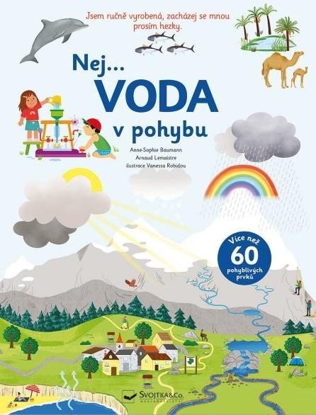 Baumann Anne-Sophie: Nej... VODA v pohybu Baumann Anne-Sophie: Nej... VODA v pohybu