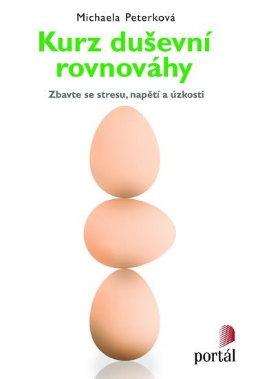 Peterková Michaela: Kurz duševní rovnováhy