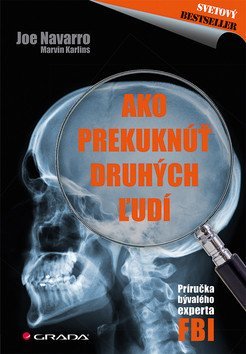 Navarro Joe: Ako prekuknúť druhých ľudí