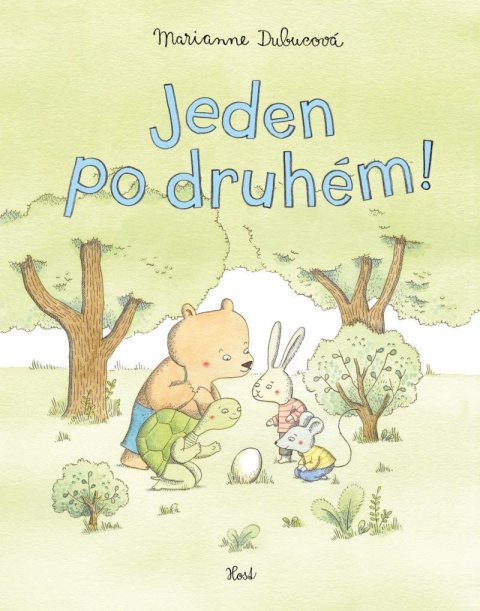 Dubucová Marianne: Jeden po druhém!