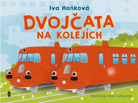 Hoňková Iva: Dvojčata na kolejích