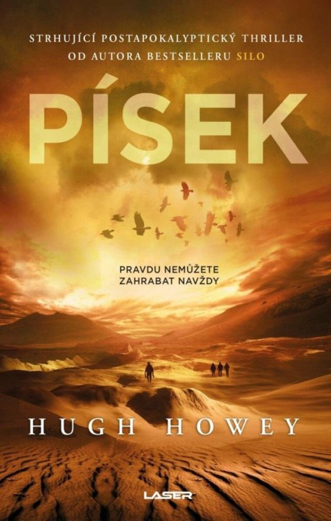Howey Hugh: Písek