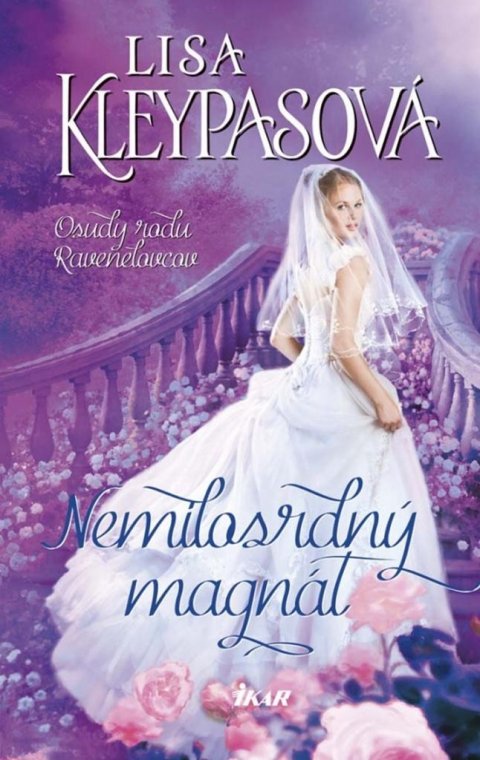 Kleypas Lisa: Nemilosrdný magnát (slovensky)