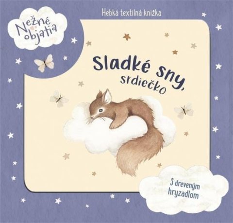 Štajner Nina: Sladké sny, srdiečko (slovensky)