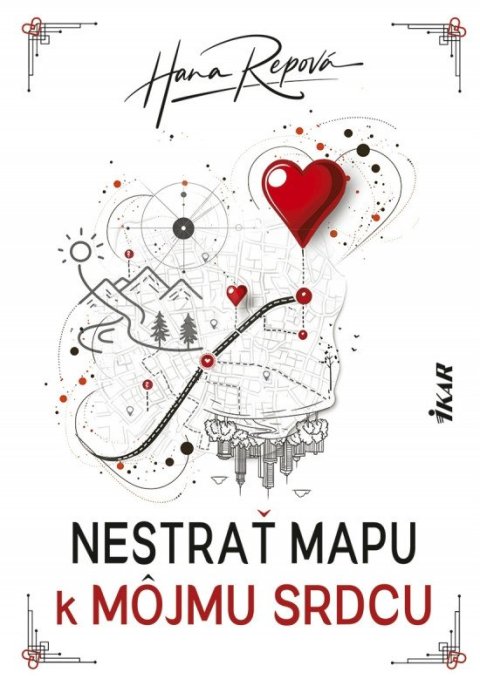 Repová Hana: Nestrať mapu k môjmu srdcu (slovensky)
