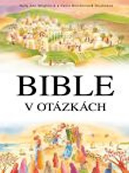 Wrightová Sally Ann: Bible v otázkách