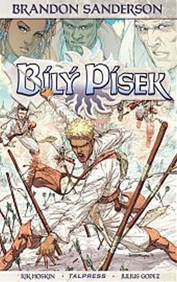Sanderson Brandon: Bílý písek 3 Sanderson Brandon: Bílý písek 3