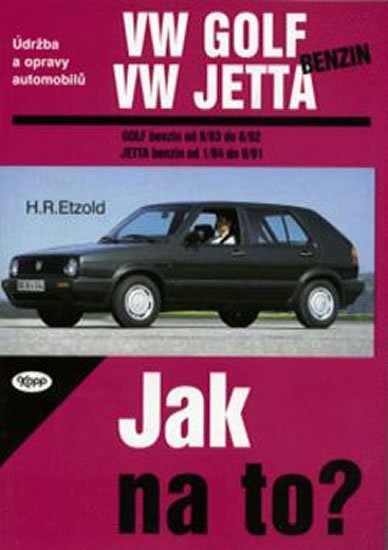 Etzold Hans-Rüdiger: VW Golf II/VW Jetta/benzin - 9/83 - 6/92 - Jak na to? - 5.