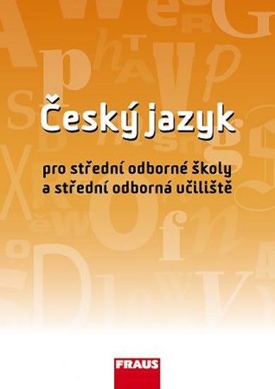 Martinec a kolektiv Ivo: Český jazyk pro SOŠ a SOU UČ Martinec a kolektiv Ivo: Český jazyk pro SOŠ a SOU UČ
