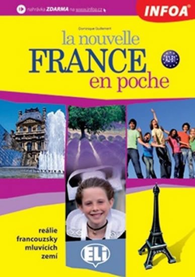 Guillemant Dominique: La nouvelle France en poche - francouzské reálie Guillemant Dominique: La nouvelle France en poche - francouzské reálie