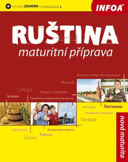 Karnějeva Ljudmila: Ruština - maturitní příprava