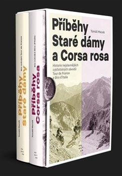 Macek Tomáš: Příběhy Staré dámy - Sto ročníků Tour de France / Příběhy Corsa rosa - Sto Macek Tomáš: Příběhy Staré dámy - Sto ročníků Tour de France / Příběhy Corsa rosa - Sto