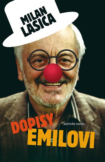 Lasica Milan: Dopisy Emilovi