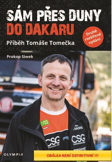 Siwek Prokop: Sám přes duny do Dakaru - Příběh Tomáše Tomečka