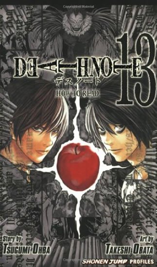 Oba Cugumi: Death Note - Zápisník smrti 13 (How to read Death Note) Oba Cugumi: Death Note - Zápisník smrti 13 (How to read Death Note)