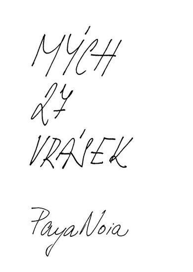 PayaNoia: Mých 27 vrásek