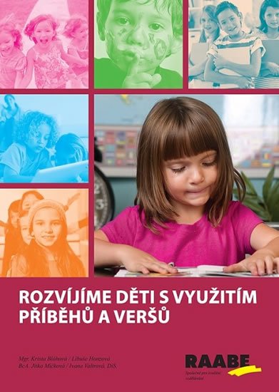 Bláhová Krista: Rozvíjíme děti s využitím příběhů a veršů