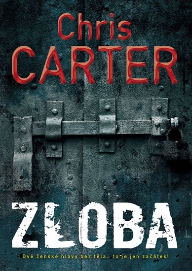 Carter Chris: Zloba