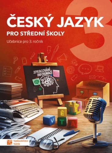 neuveden: Český jazyk 3 - učebnice pro SŠ