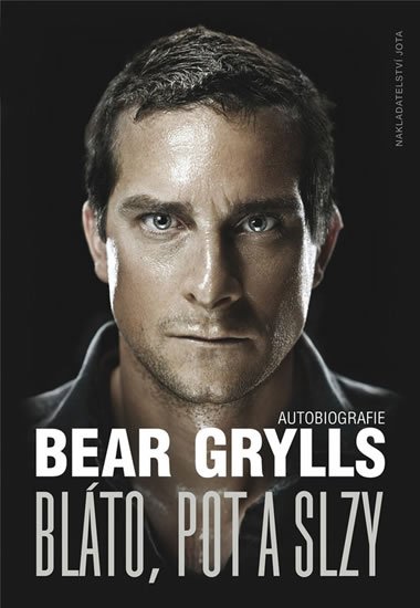 Grylls Bear: Bláto, pot a slzy Grylls Bear: Bláto, pot a slzy
