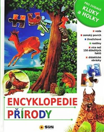 kolektiv autorů: Encyklopedie přírody: Pro zvídavé kluky a holky