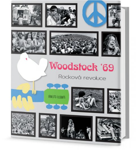 Assante Ernesto: Woodstock 69 - Rocková revoluce