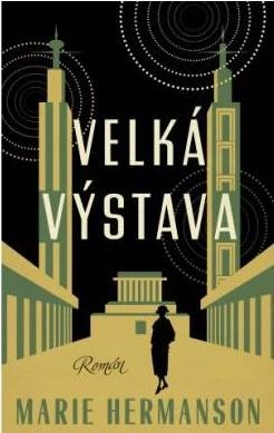 Hermansonová Marie: Velká výstava