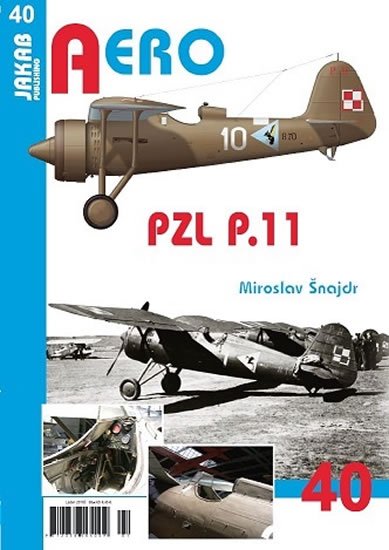 Šnajdr Miroslav: PZL P.11 Šnajdr Miroslav: PZL P.11
