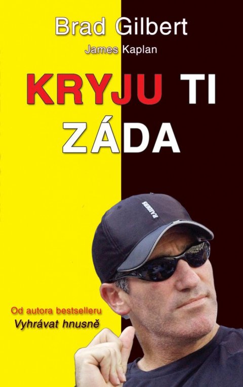 Gilbert Brad: Kryju ti záda Gilbert Brad: Kryju ti záda