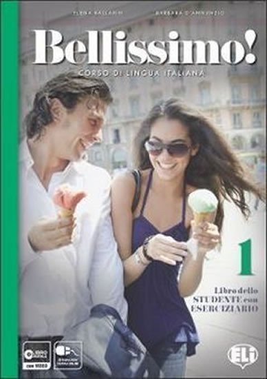 Ballarin Elena: Bellissimo! 2 - A2 Libro dello studente con Eserciziario + Audio CD