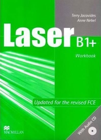 Nebel Anne: Laser B1+ (new edition) Workbook without key + CD