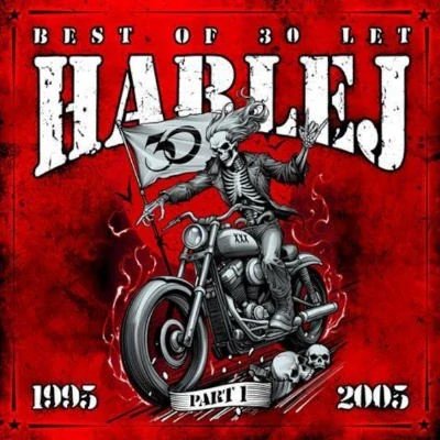 Harlej: Best Of 30 Let (1995 - 2005, Feat. V. Safranek) Part 1 - CD