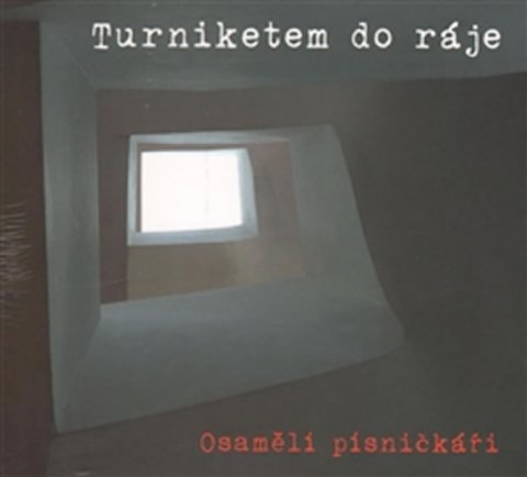 neuveden: CD Turniketem do ráje