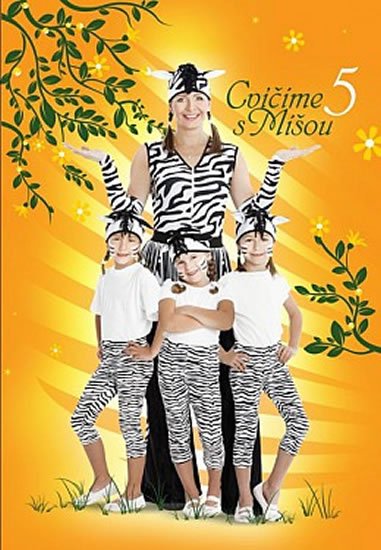neuveden: Cvičíme s Míšou 5 - DVD neuveden: Cvičíme s Míšou 5 - DVD