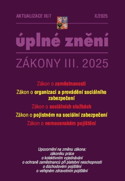 neuveden: Aktualizace III/7 2025 Zákon o zaměstnanosti