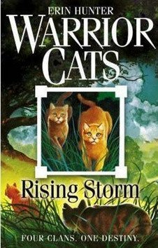 Hunterová Erin: Warrior Cats 4 - Rising Storm