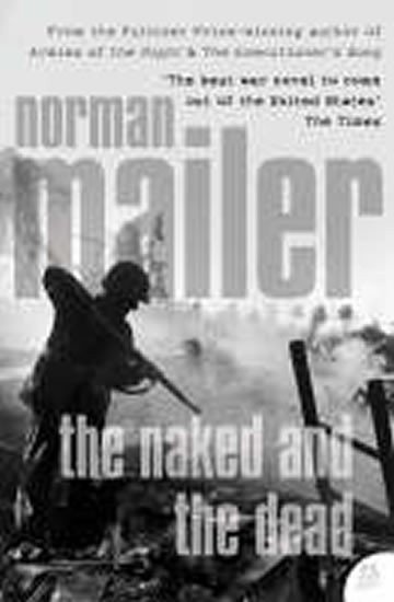 Mailer Norman: The Naked and the Dead