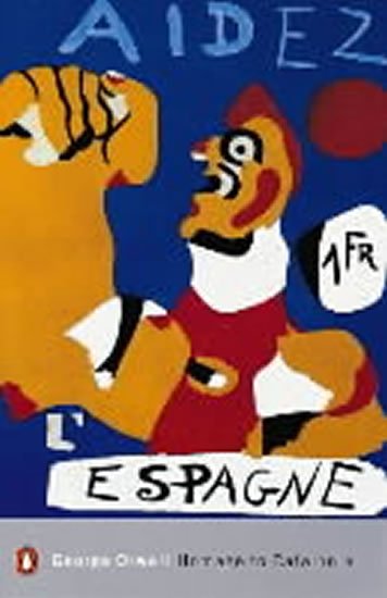 Orwell George: Homage to Catalonia