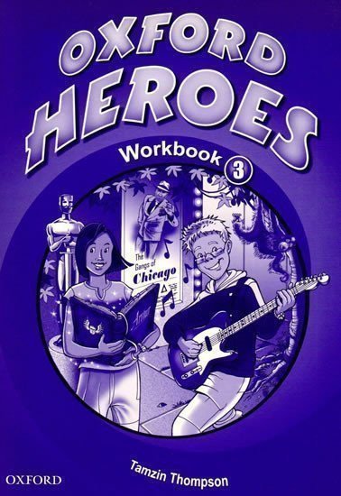 Thompson Tamzin: Oxford Heroes 3 Workbook