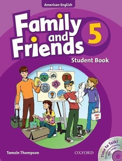 Thompson Tamzin: Family and Friends American English 5 Student´s Book CD Pack