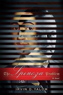 Yalom Irvin D.: The Spinoza Problem : A Novel