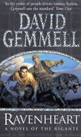 Gemmell David: Ravenheart: A Novel of the Rigante
