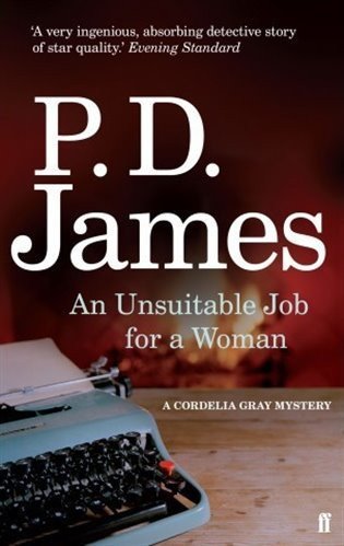 Jamesová P. D.: An Unsuitable Job for a Woman