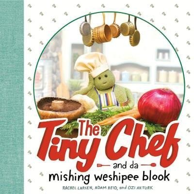 Larsen Rachel: Tiny Chef