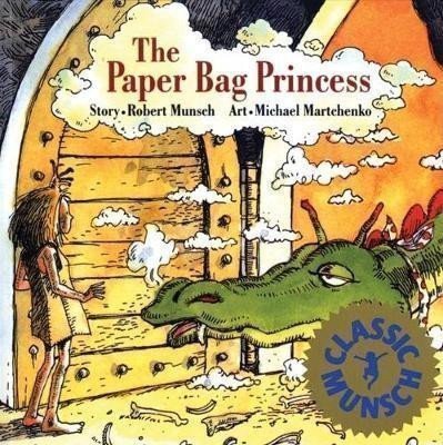 Munsch Robert: The Paper Bag Princess