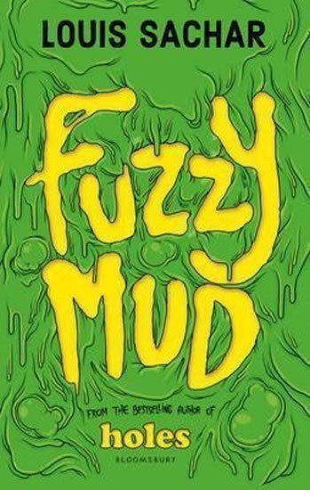 Sachar Louis: Fuzzy Mud