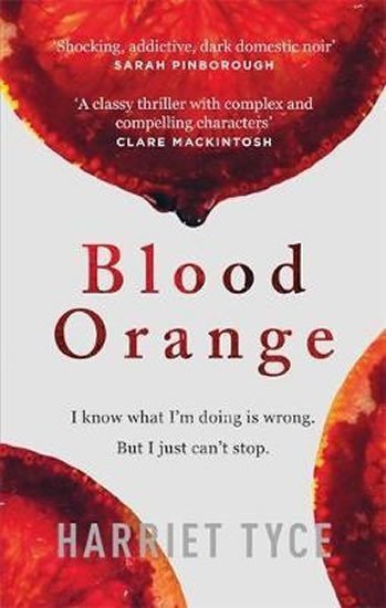 Tyce Harriet: Blood Orange