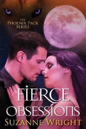 Wright Suzanne: Fierce Obsessions