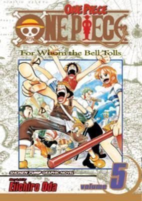 Oda Eiichiro: One Piece 5